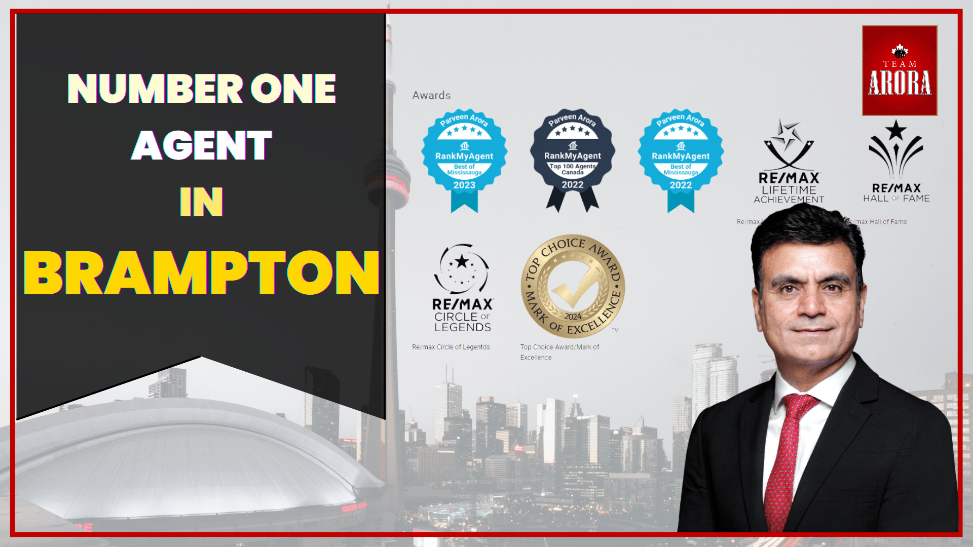 Premier Real Estate Experience with the Number One Agent in Brampton and Mississauga