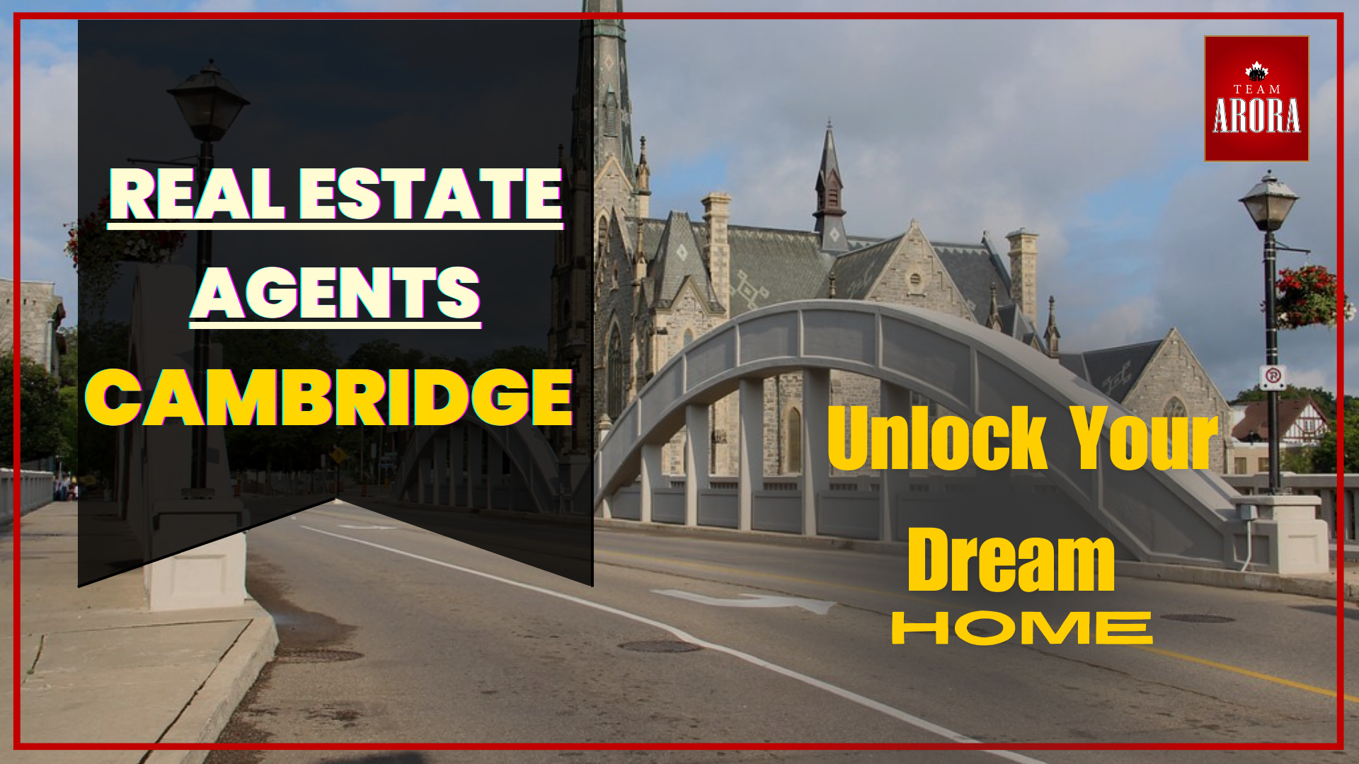 How Cambridge Real Estate Agents Can Help You Unlock Your Dream Home