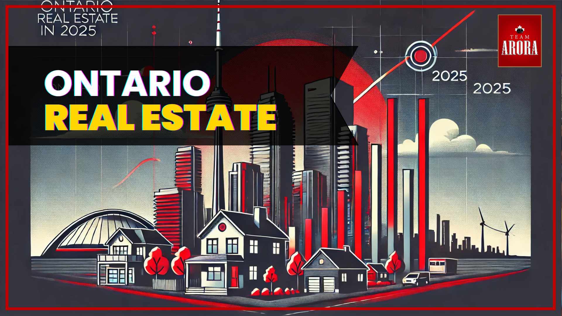 Ontario Real Estate in 2025: Trends, Challenges, and Opportunities