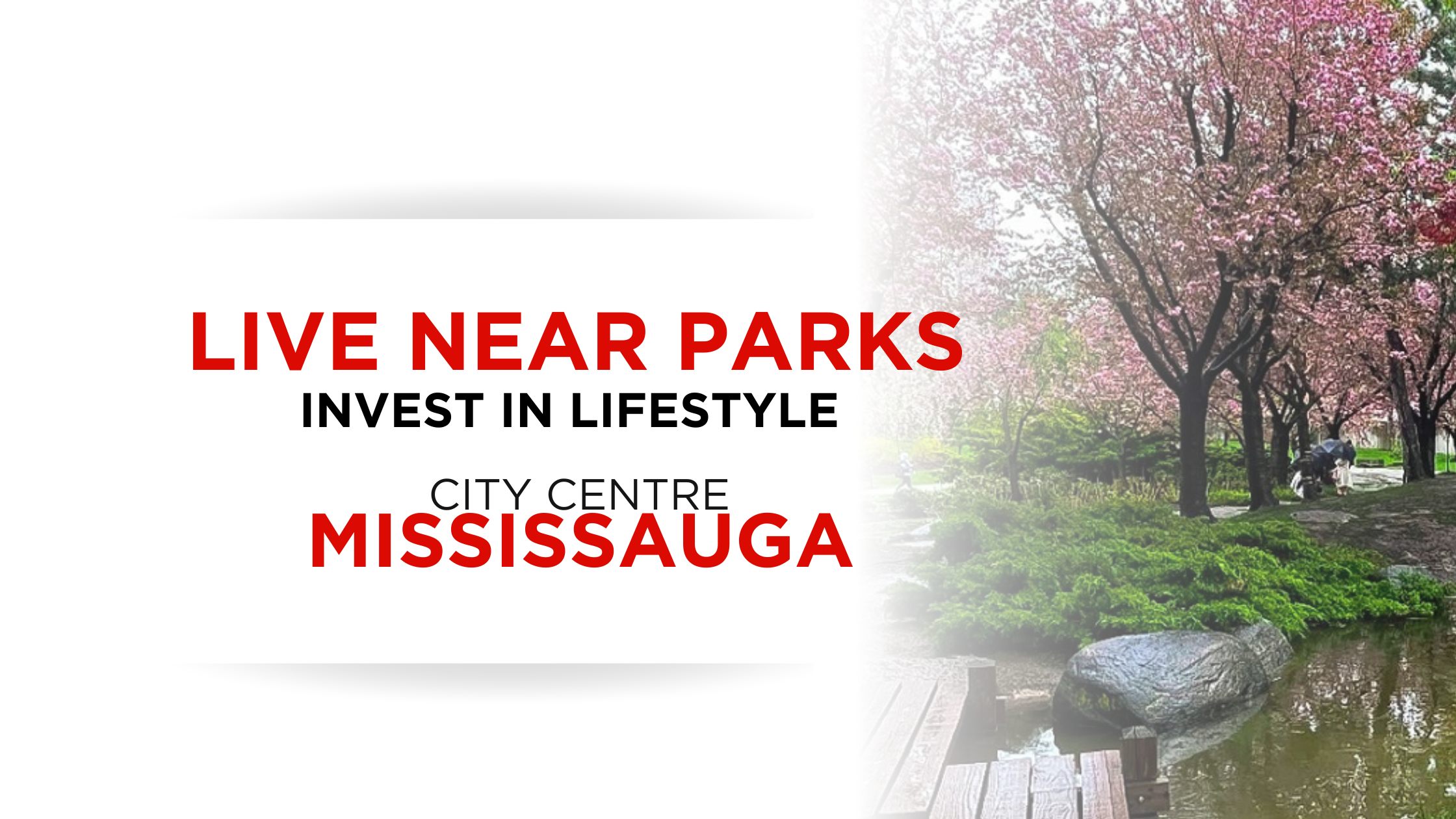 Best Parks in City Centre Mississauga: Where Lifestyle, Family & Real Estate Value Meet