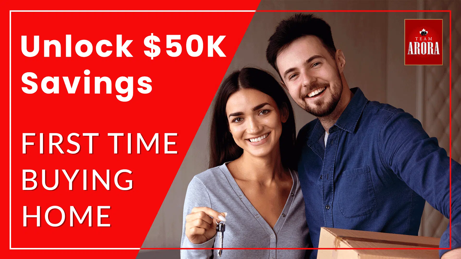 First-Time Homebuyers in Canada: You Could Save Up to $50,000!