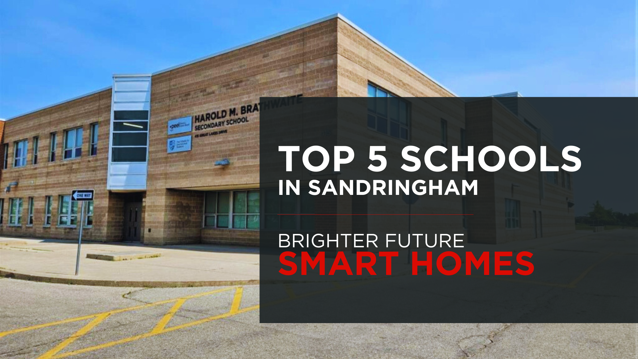 Top 5 Schools in Sandringham-Wellington, Brampton: A Comprehensive Guide for Families and Homebuyers