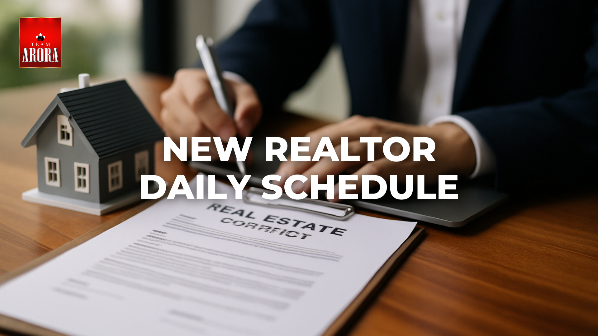 Daily Schedule of a New Real Estate Agent