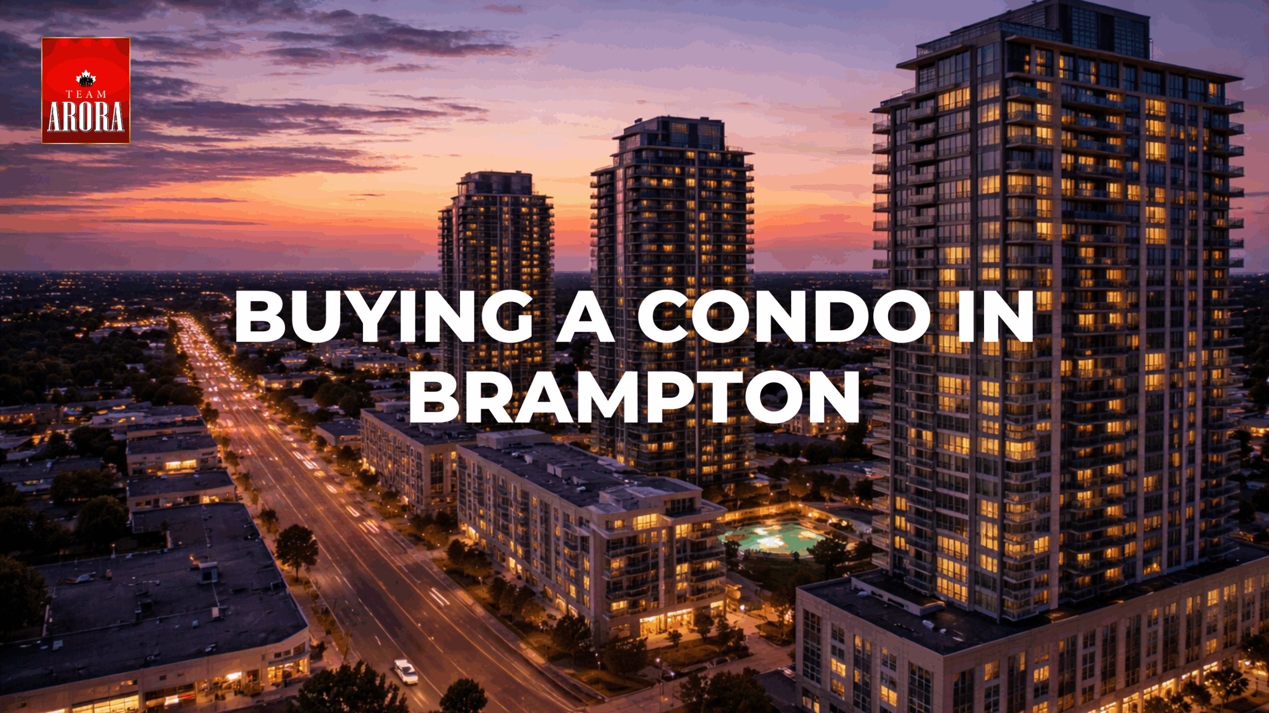 Buying a condo in Brampton market