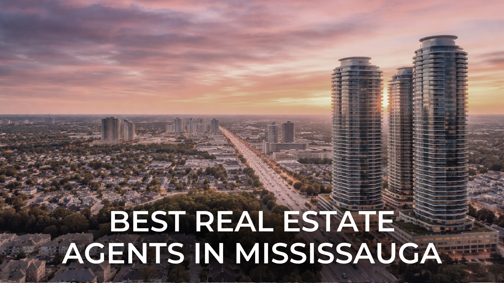 Best Real Estate Agents in Mississauga