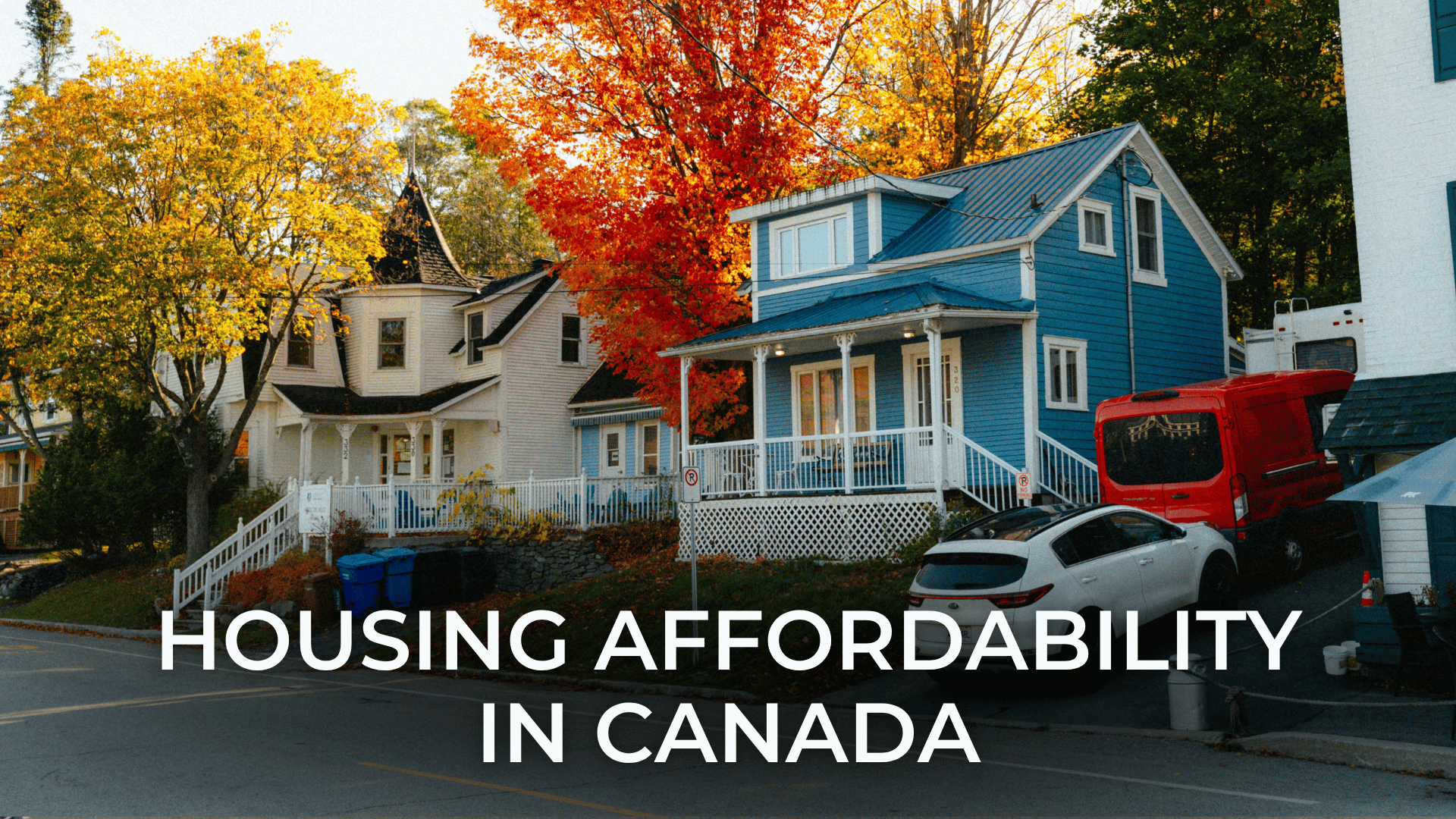 Housing Affordability in Canada: What Buyers and Sellers Should Know