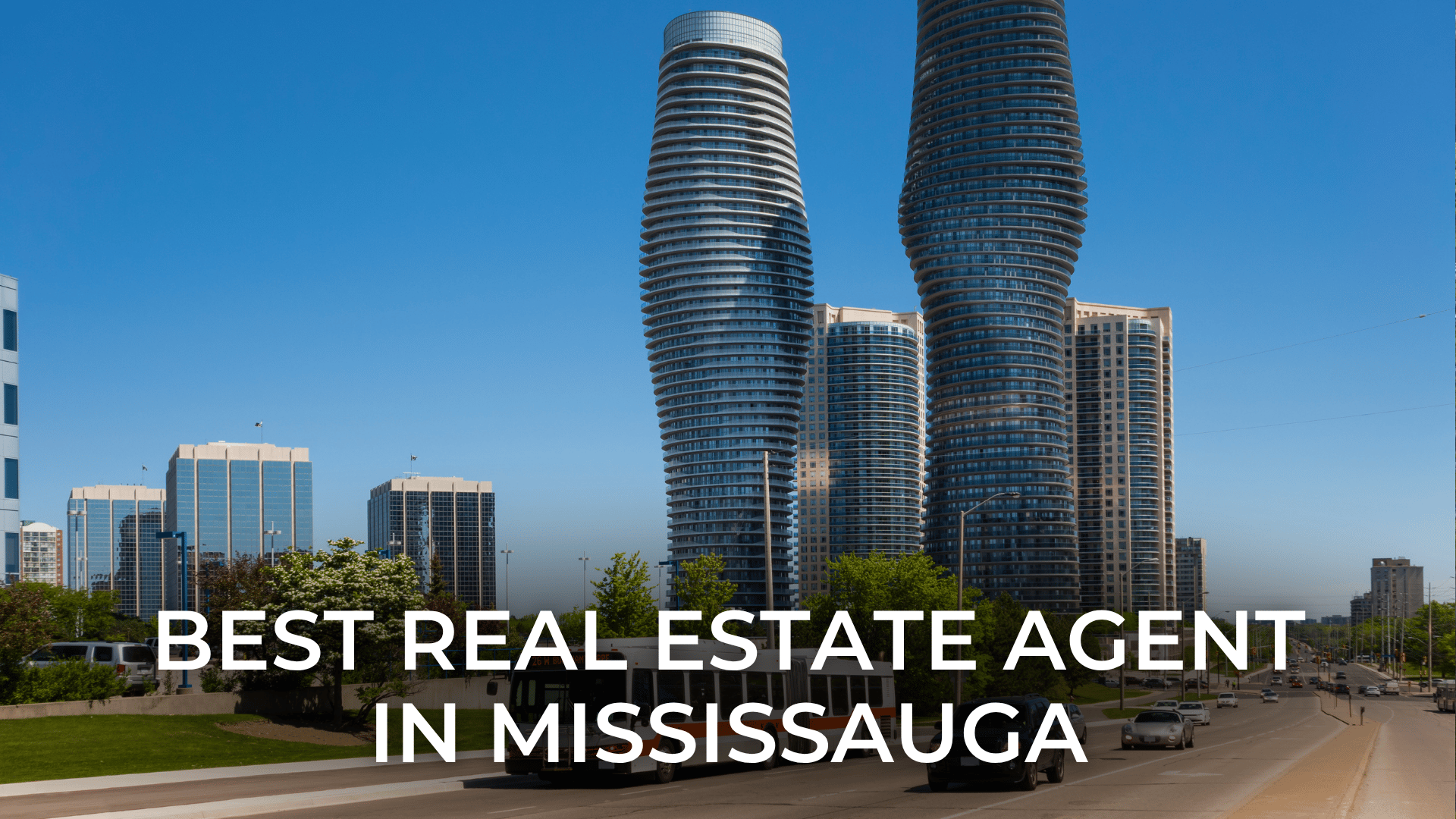 Best Real Estate Agent in Mississauga